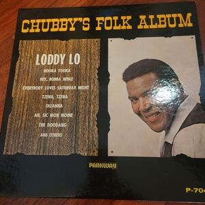 Chubby's Folk Album Vinyl Record P 7040 SP 7040 Parkway